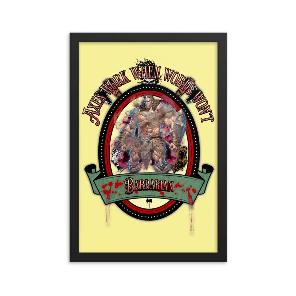 EYNA Emporium - "Axes Work When Words Won't" Ayous Wood Framed Poster - Barbarian