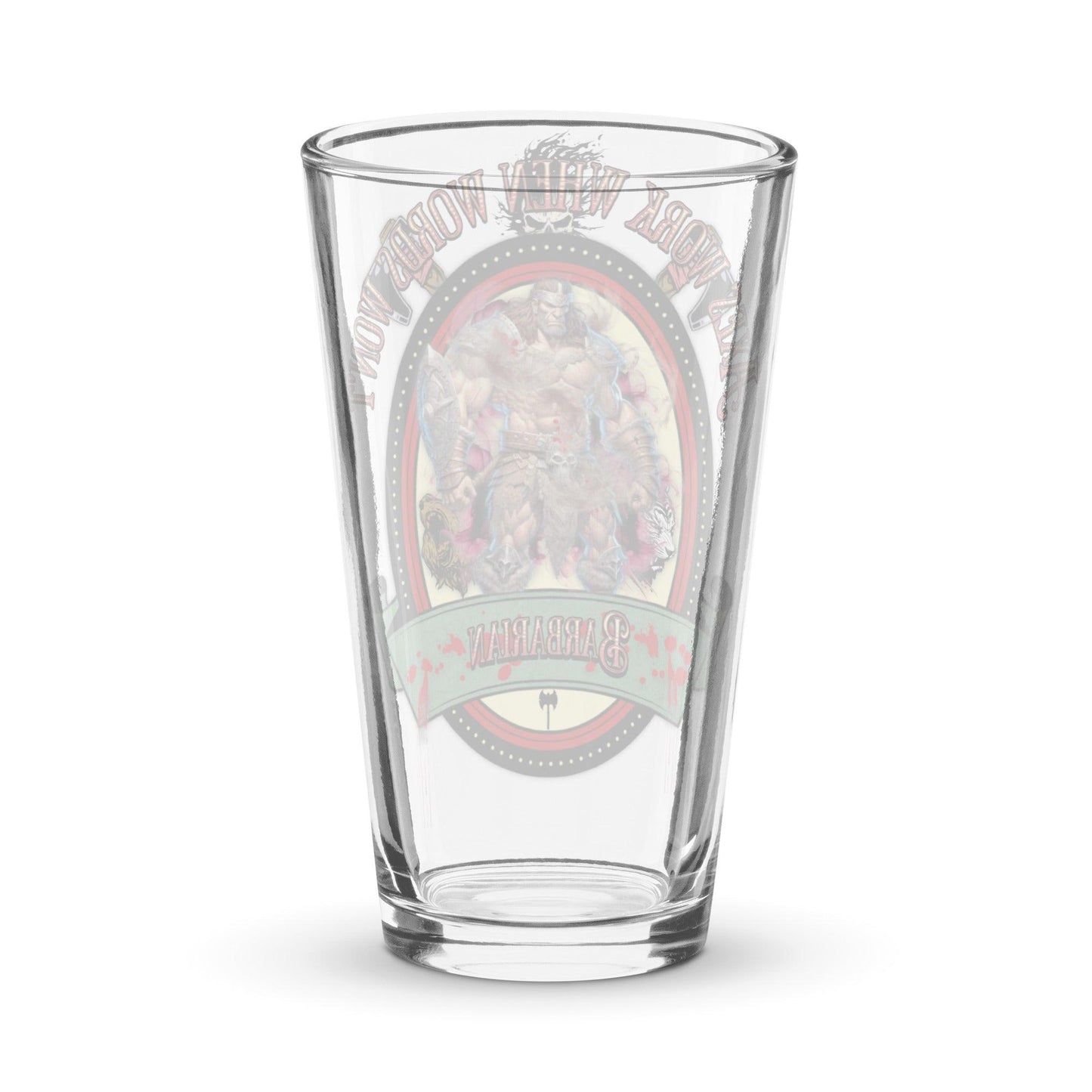 EYNA Emporium - "Axes Work When Words Won't" Shaker Pint Glass - Barbarian