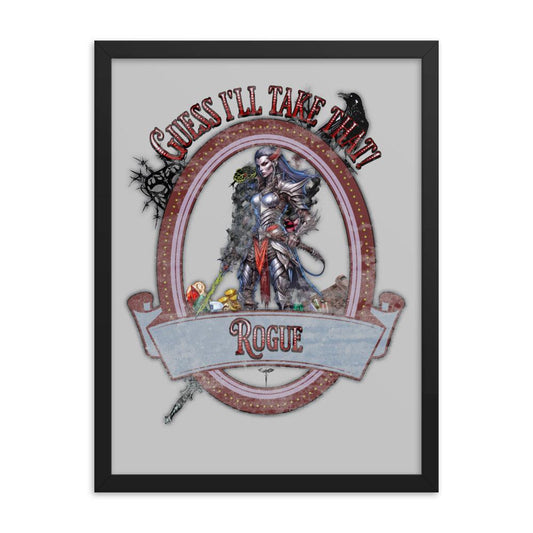 EYNA Emporium - "Guess I'll Take That" Ayous Wood Framed Poster - Rogue