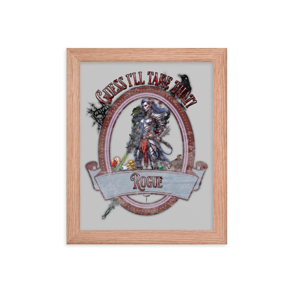 EYNA Emporium - "Guess I'll Take That" Ayous Wood Framed Poster - Rogue