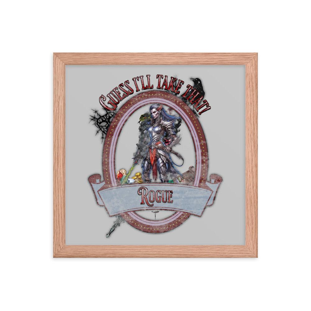 EYNA Emporium - "Guess I'll Take That" Ayous Wood Framed Poster - Rogue