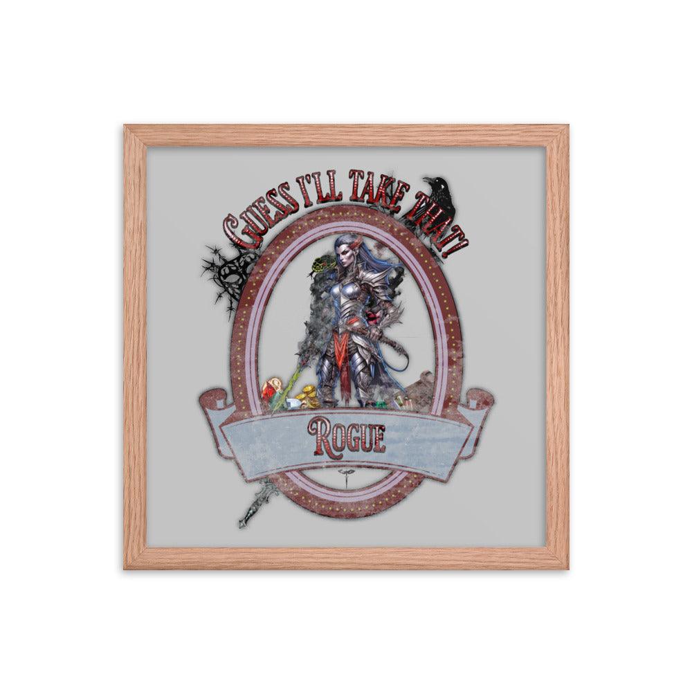 EYNA Emporium - "Guess I'll Take That" Ayous Wood Framed Poster - Rogue