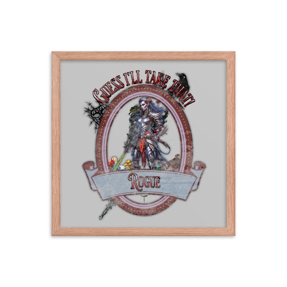 EYNA Emporium - "Guess I'll Take That" Ayous Wood Framed Poster - Rogue