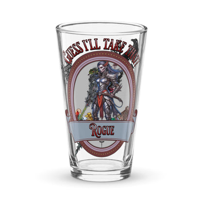 EYNA Emporium - "Guess I'll Take That" Shaker Pint Glass - Rogue