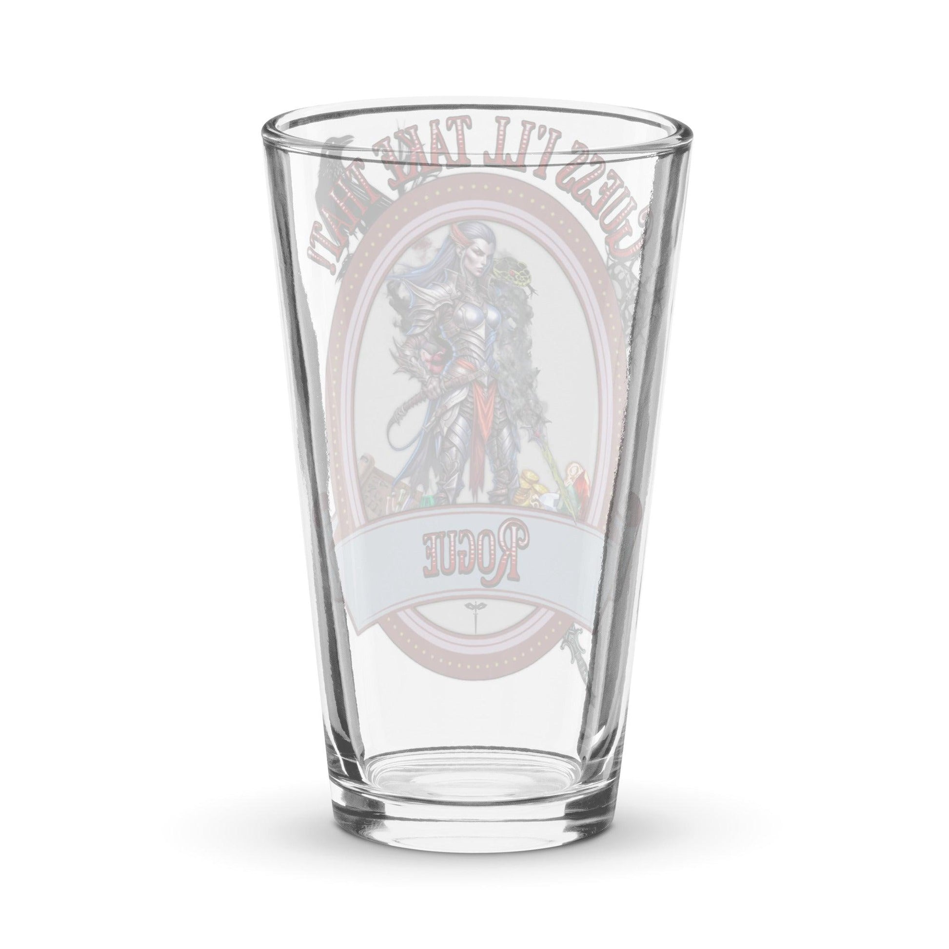 EYNA Emporium - "Guess I'll Take That" Shaker Pint Glass - Rogue