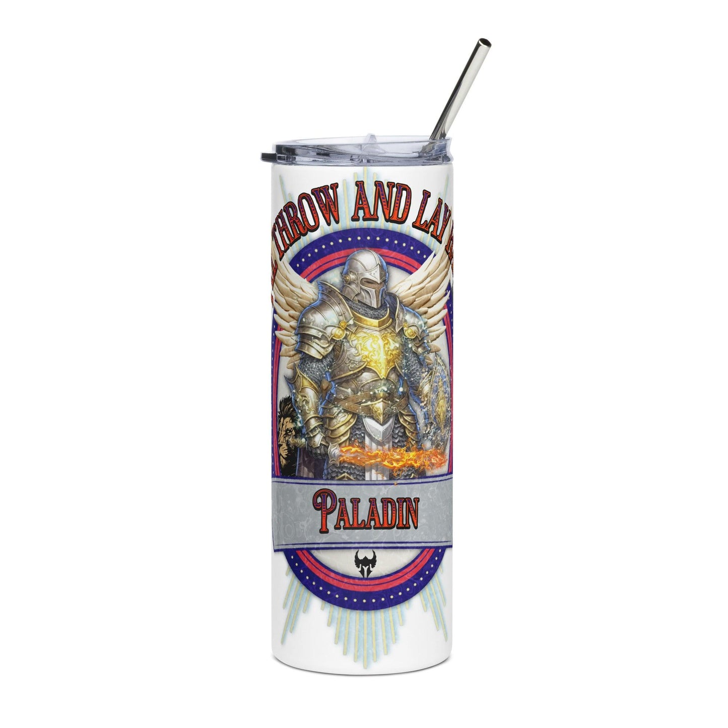 EYNA Emporium - "I'll Throw and Lay Hands" Paladin Stainless Steel Tumbler