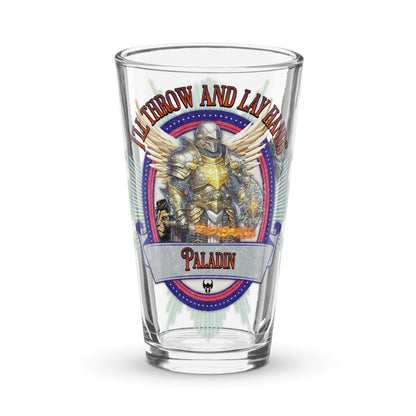 EYNA Emporium - "I'll Throw and Lay Hands" Shaker Pint Glass - Paladin