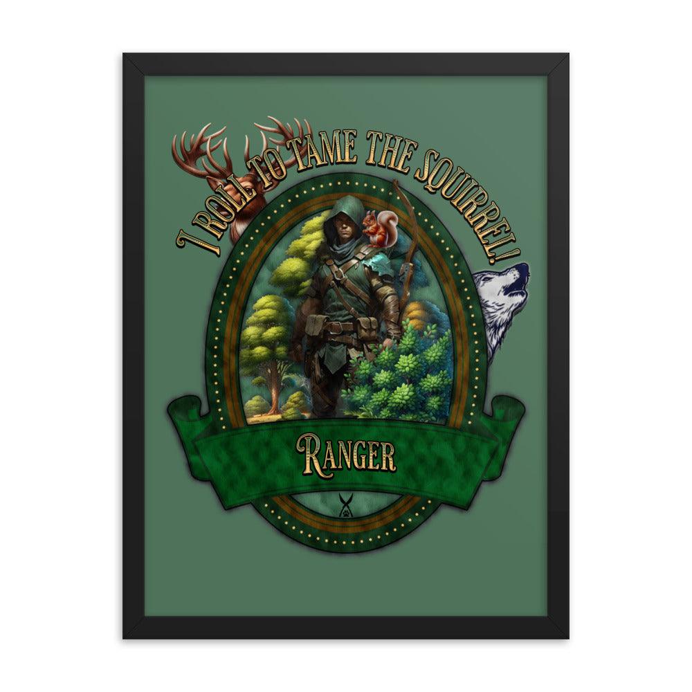 EYNA Emporium - 'I Roll to Tame the Squirrel" Ayous Wood Framed Poster - Ranger