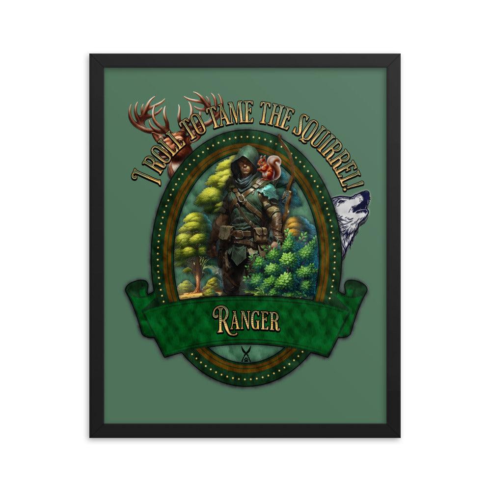 EYNA Emporium - 'I Roll to Tame the Squirrel" Ayous Wood Framed Poster - Ranger