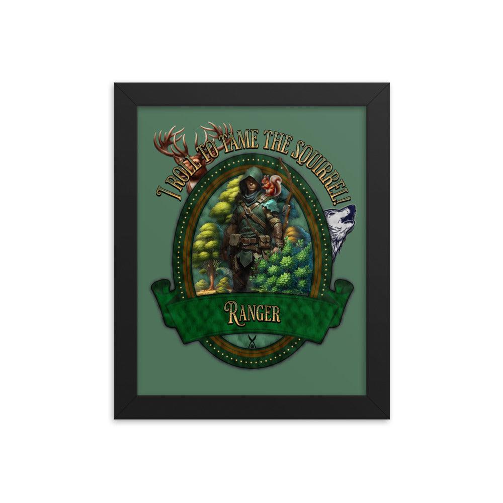 EYNA Emporium - 'I Roll to Tame the Squirrel" Ayous Wood Framed Poster - Ranger