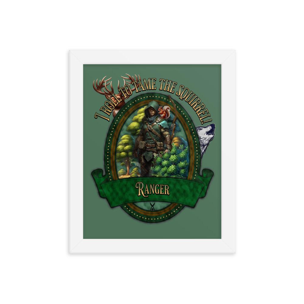 EYNA Emporium - 'I Roll to Tame the Squirrel" Ayous Wood Framed Poster - Ranger