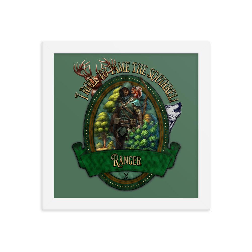 EYNA Emporium - 'I Roll to Tame the Squirrel" Ayous Wood Framed Poster - Ranger