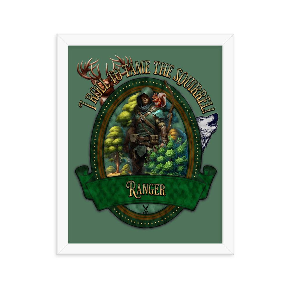 EYNA Emporium - 'I Roll to Tame the Squirrel" Ayous Wood Framed Poster - Ranger