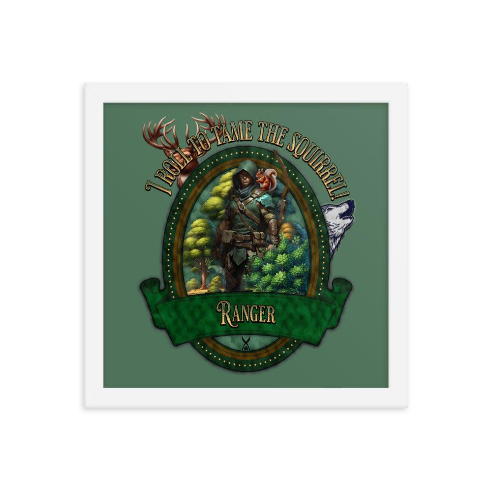 EYNA Emporium - 'I Roll to Tame the Squirrel" Ayous Wood Framed Poster - Ranger