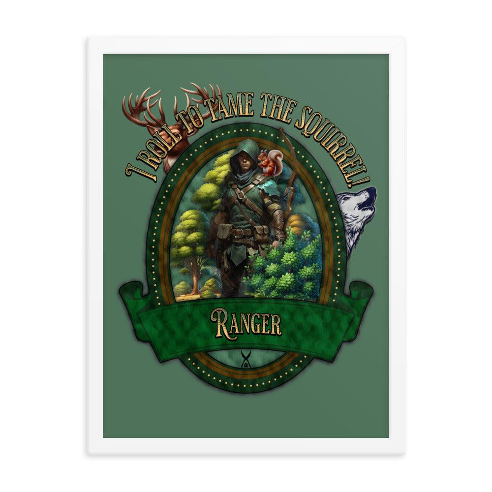 EYNA Emporium - 'I Roll to Tame the Squirrel" Ayous Wood Framed Poster - Ranger