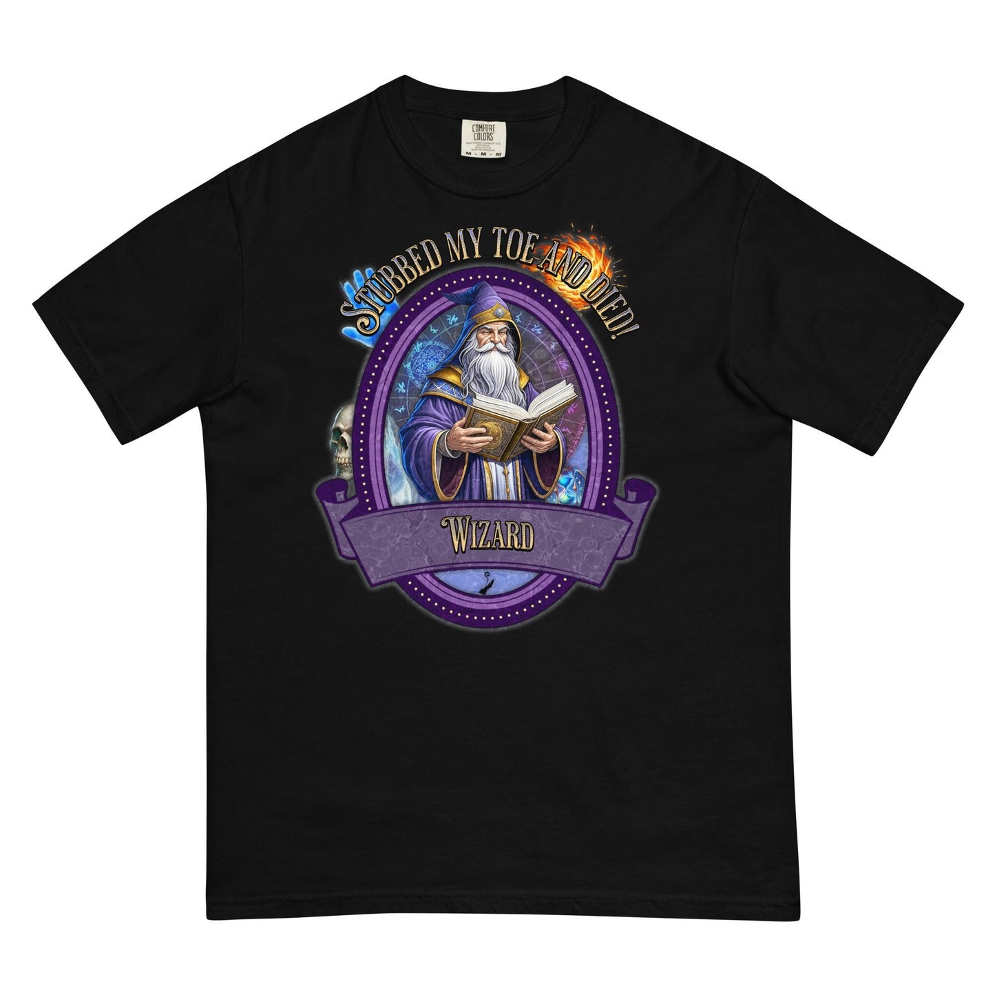 EYNA Emporium - "Stubbed My Toe and Died" Wizard Unisex Heavyweight T-Shirt