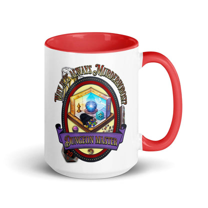 EYNA Emporium - "Why is it always Murderhobos!?" Dungeon Master Two-Toned Color Mug