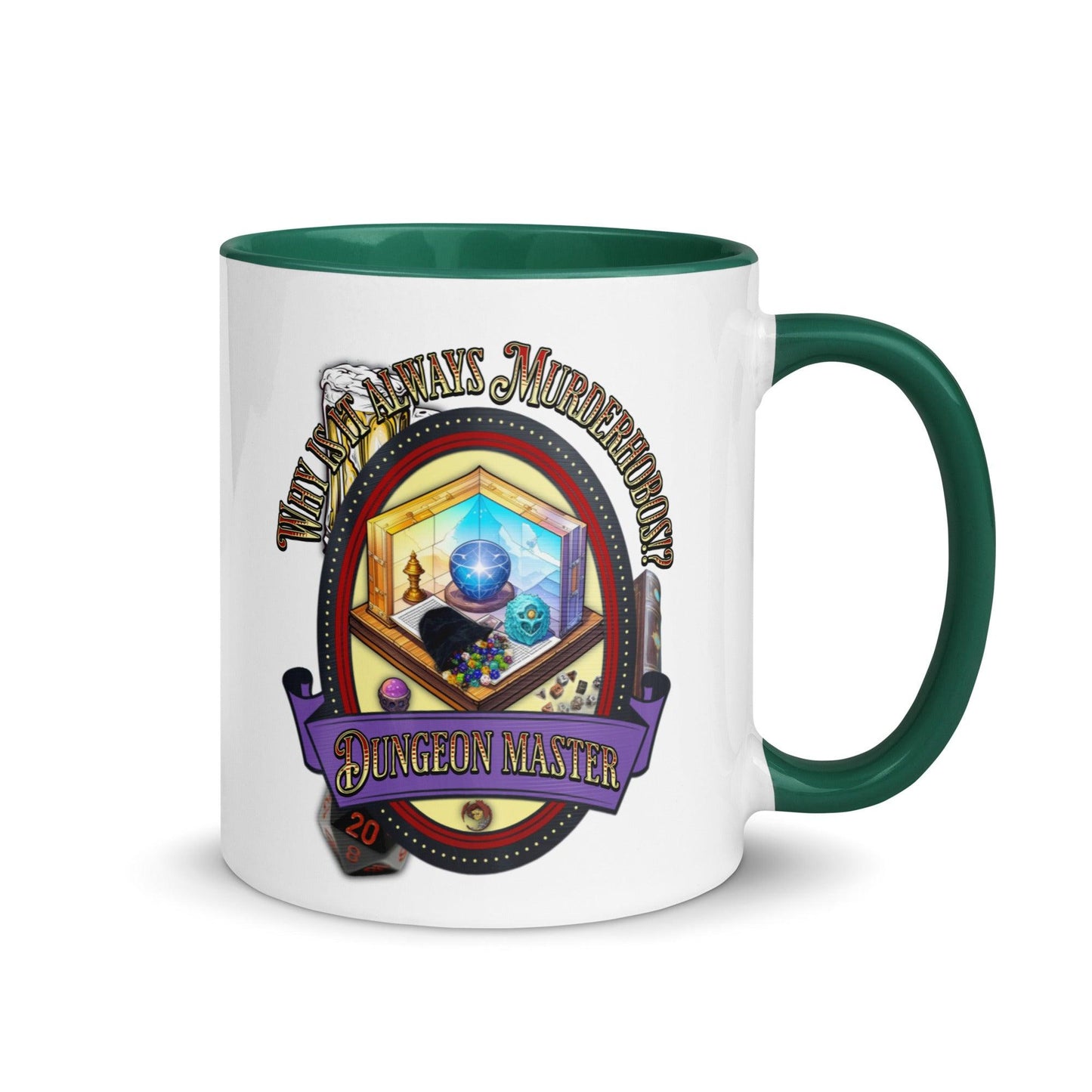 EYNA Emporium - "Why is it always Murderhobos!?" Dungeon Master Two-Toned Color Mug