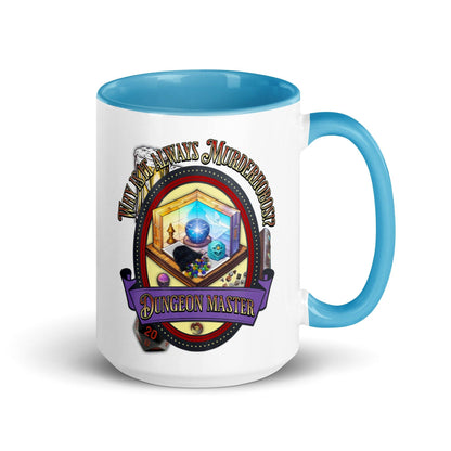 EYNA Emporium - "Why is it always Murderhobos!?" Dungeon Master Two-Toned Color Mug