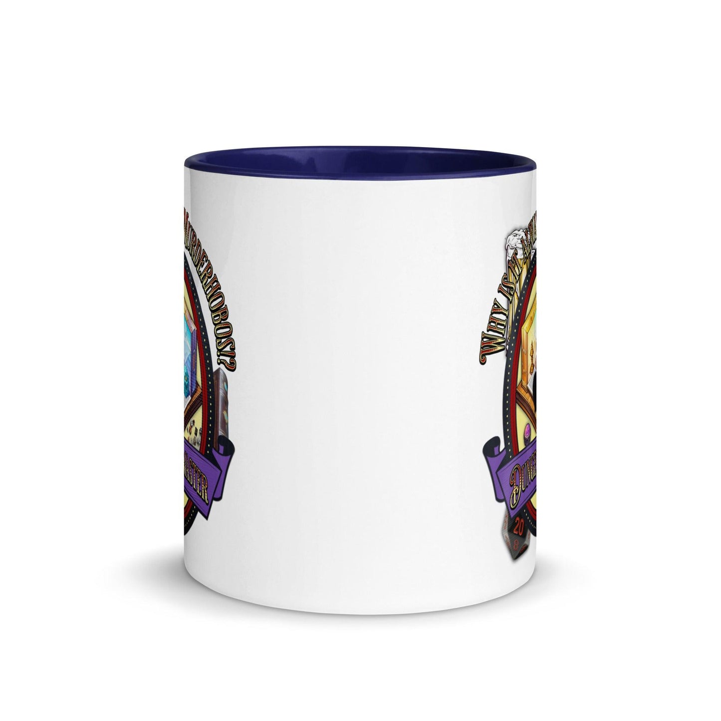 EYNA Emporium - "Why is it always Murderhobos!?" Dungeon Master Two-Toned Color Mug