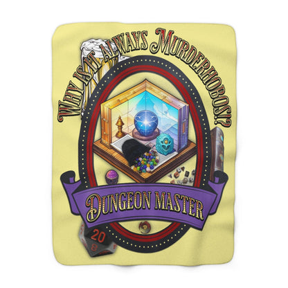 EYNA Emporium - "Why is it always Murderhobos!?" Sherpa Fleece Blanket - Dungeon Master