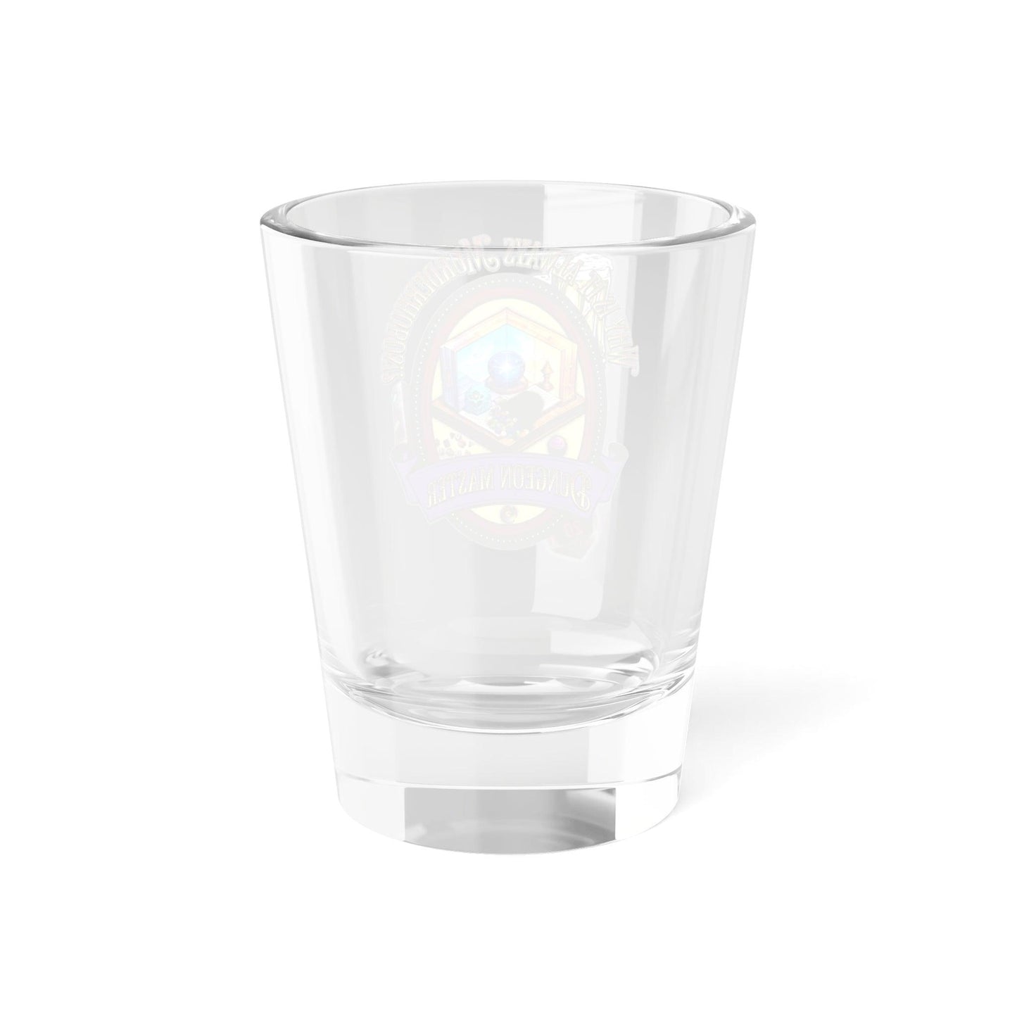 EYNA Emporium - "Why is it always Murderhobos!? Shot Glass - Dungeon Master